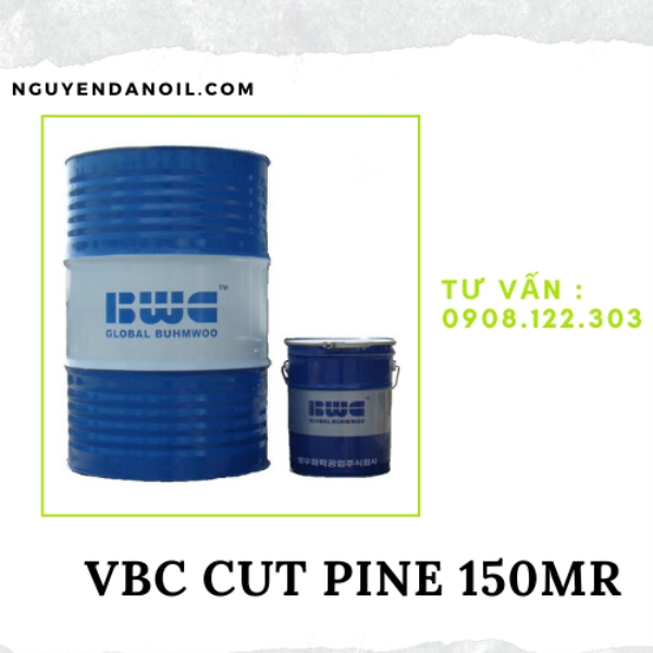 Dầu cắt gọt kim loại VBC Cut Pine